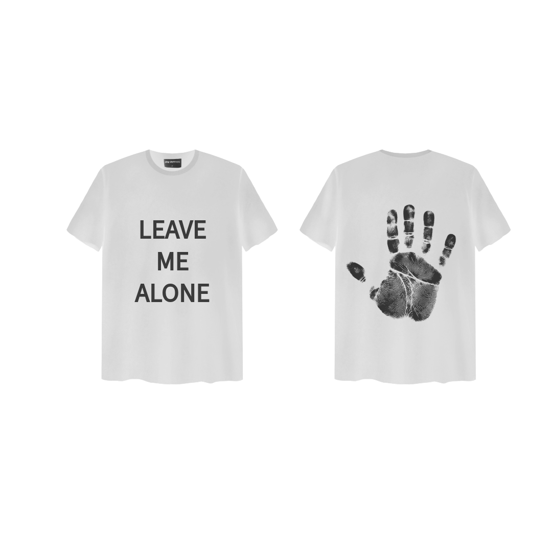 LEAVE ME ALONE T-SHIRT